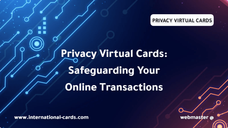 Privacy Virtual Cards