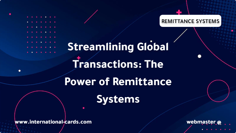 Remittance Systems